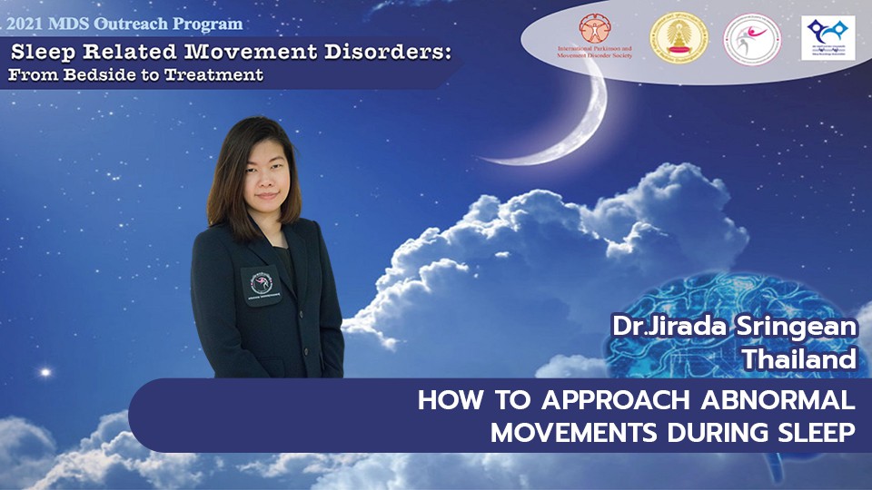 ตอนที่ 2 How to approach abnormal movements during sleep