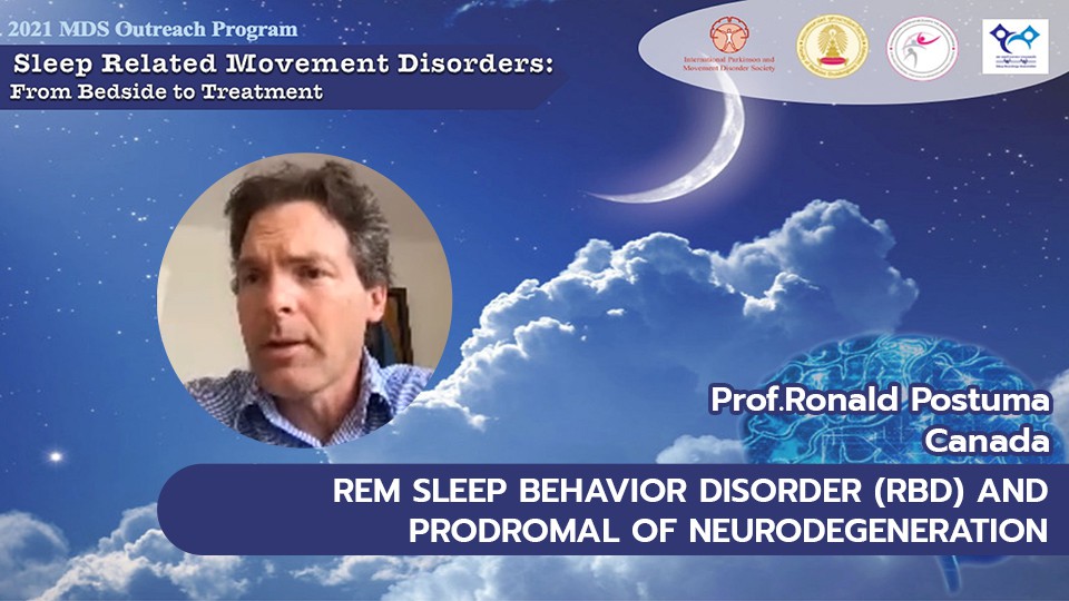 ตอนที่ 3 REM sleep behavior disorder (RBD) and prodromal of neurodegeneration