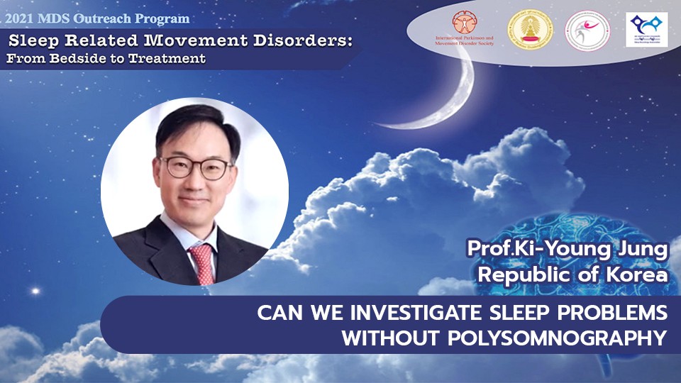 ตอนที่ 4 How can ew investigate sleep problems without polysomnography