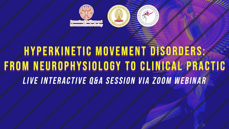 Hyperkinetic Movement Dis orders: From Neurophysiology to Clinical Practice